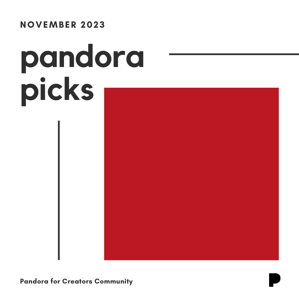 Pandora Picks November 2023.png