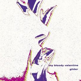 Glider by My Bloody Valentine