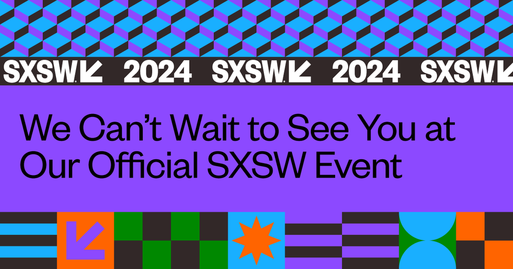 24_SXSW_Official-Event_Facebook_1200x630.png 24_SXSW_Official-Event_Facebook_1200x630.png