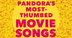 16857_pandorasmostthumbed_moviesongs_1280x1280-e1594408089775.png