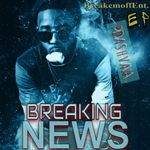 Pdashvaa's "BREAKNG NEWS" E.p
