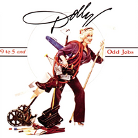 9 to 5 by Dolly Parton